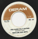 Whistling Jack Smith - I Was Kaiser Bills Batman / The British Grin And Bear (45-Tours Usagé)