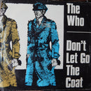 The Who - Dont Let Go The Coat (45-Tours Usagé)