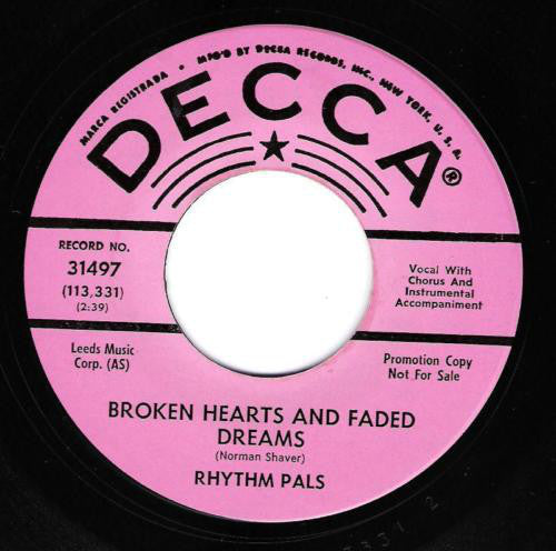 The Rhythm Pals - Broken Hearts And Faded Dreams (45-Tours Usagé)