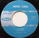 Pierre Lebon - Je Taime (45-Tours Usagé)