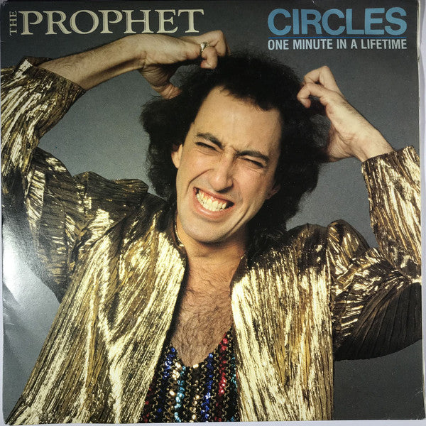 The Prophet (11) - Circles (45-Tours Usagé)