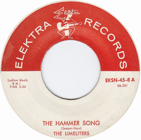 The Limeliters - The Hammer Song (45-Tours Usagé)