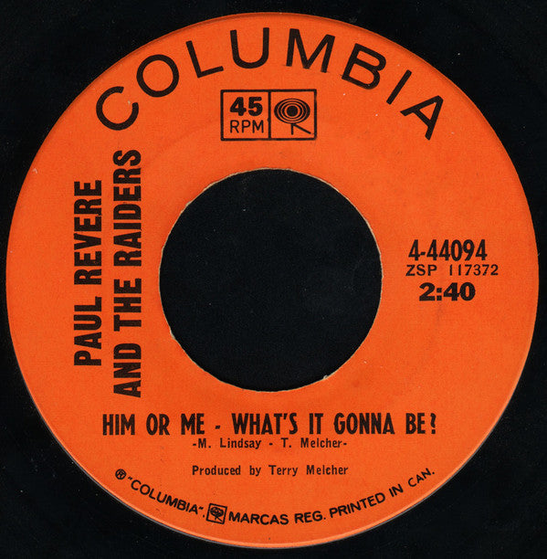 Paul Revere And The Raiders - Him Or Me - Whats It Gonna Be? (45-Tours Usagé)