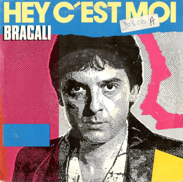 Robert Bracali - Hey Cest Moi (45-Tours Usagé)