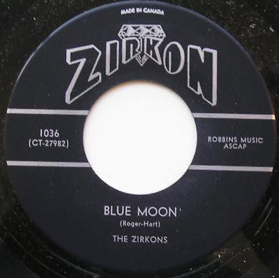 The Zirkons - Blue Moon / My Old Kentucky Home (45-Tours Usagé)