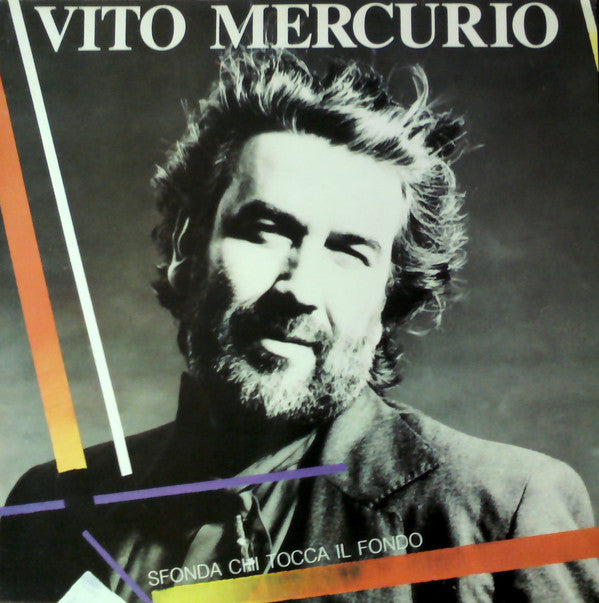 Vito Mercurio - Sfonda Chi Tocca Il Fondo (Vinyle Usagé)