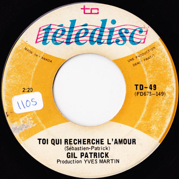 Gil Patrick - Toi Qui Recheche Lamour (45-Tours Usagé)