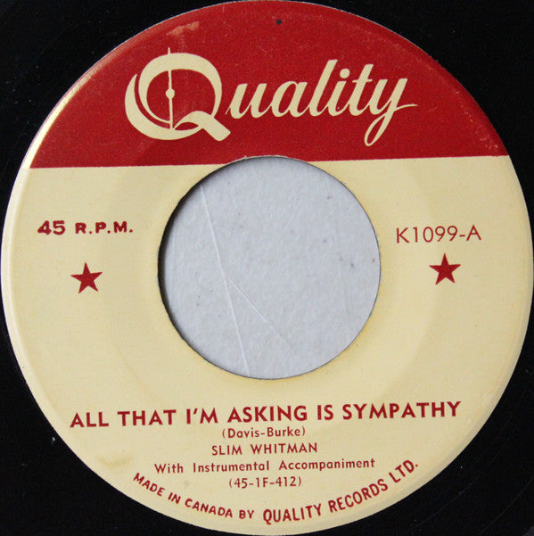 Slim Whitman - All That Im Asking Is Sympathy (45-Tours Usagé)