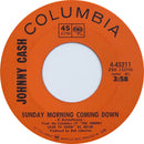 Johnny Cash - Sunday Morning Coming Down / Im Gonna Try To Be That Way (45-Tours Usagé)