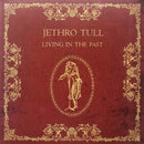Jethro Tull - Living In the Past (Vinyle Neuf)