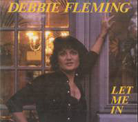 Debbie Fleming - Let Me In (Vinyle Usagé)