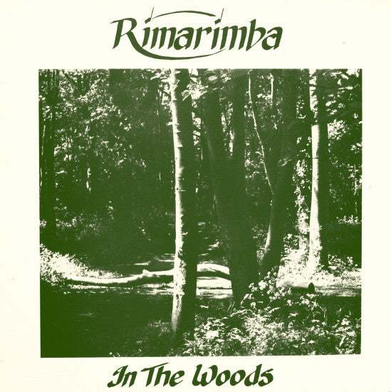 Rimarimba - In The Woods (Vinyle Neuf)