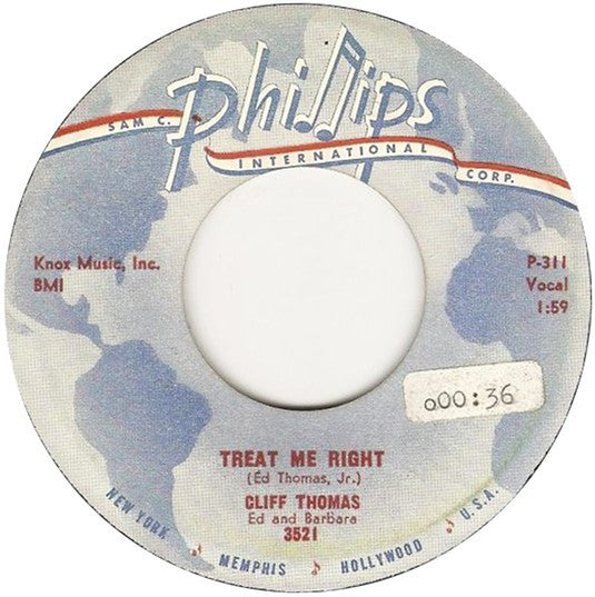 Cliff Thomas (2) Ed Thomas And Barbara Thomas - Treat Me Right / I (45-Tours Usagé)