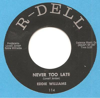 Eddie Williams - Never Too Late (45-Tours Usagé)