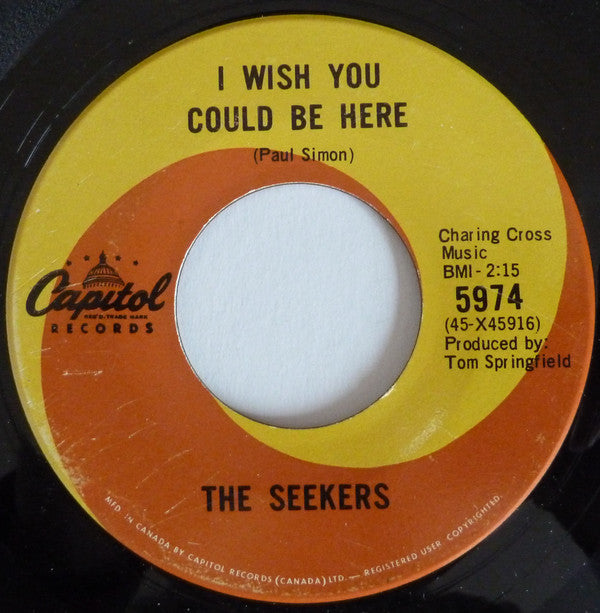 The Seekers - I Wish You Could Be Here (45-Tours Usagé)