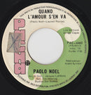 Paolo Noel / Laurent Poirier - Quand Lamour Sen Va (45-Tours Usagé)