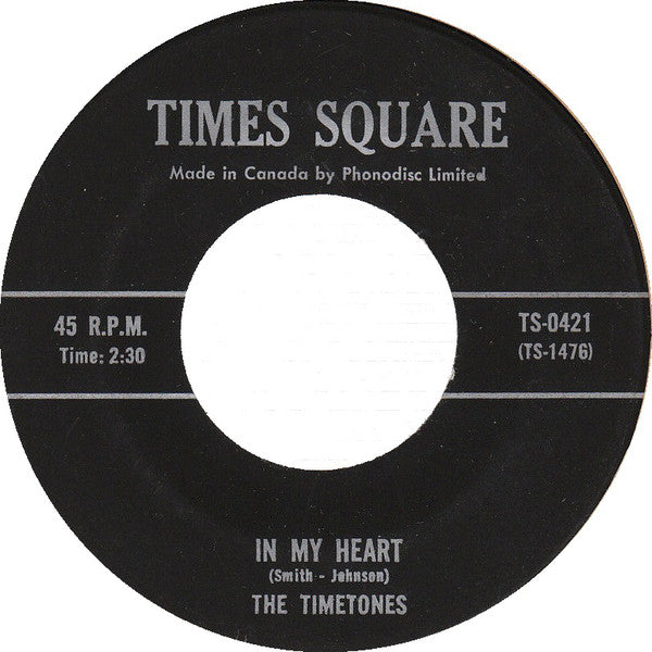 The Timetones - In My Heart (45-Tours Usagé)