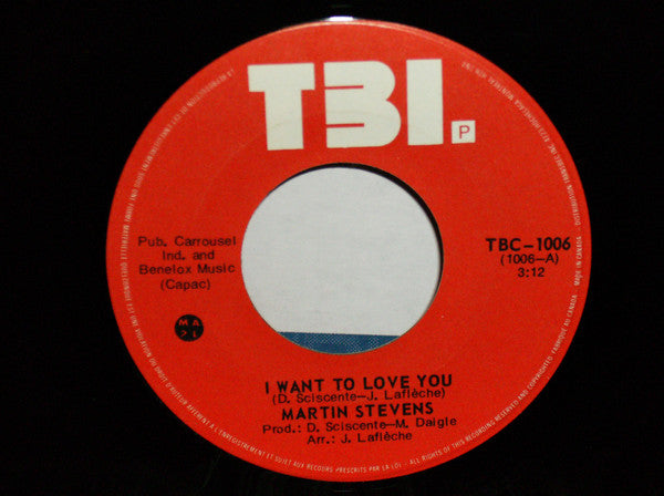 Martin Stevens - I Want To Love You (45-Tours Usagé)