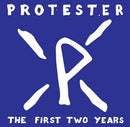 Protester - The First Two Years (Vinyle Neuf)