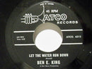 Ben E King - Let The Water Run Down / Its All Over (45-Tours Usagé)