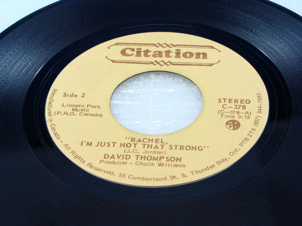 David Thompson (16) - Rachel Im Just Not That Strong / Caught By Your Call (45-Tours Usagé)