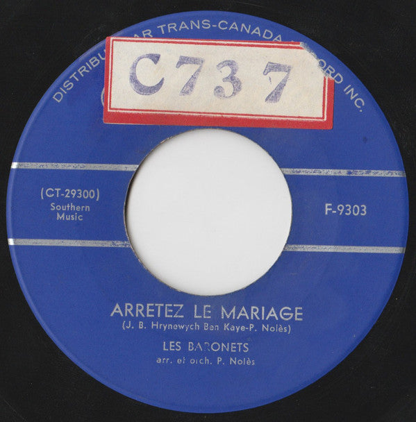 Les Baronets - Arretez Le Mariage (45-Tours Usagé)