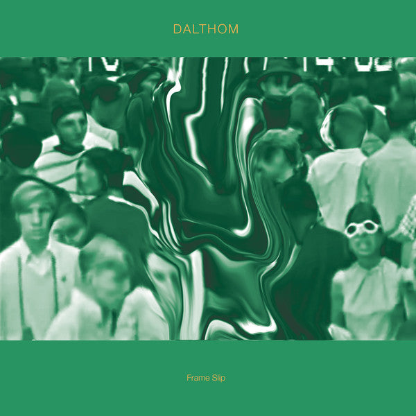 Dalthom - Frame Slip (Vinyle Neuf)