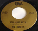 The Bandits (15) - Good Good Lovin (45-Tours Usagé)