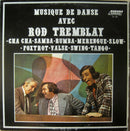 Rod Tremblay - Musique de Danse avec Rod Tremblay (Vinyle Usagé)