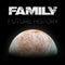 Family - Future History (Vinyle Neuf)