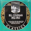 Bill Coleman - 1952-1953 (CD Usagé)