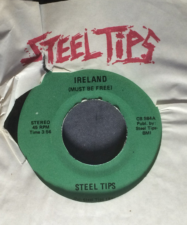 Steel Tips - Ireland (must Be Free) (45-Tours Usagé)