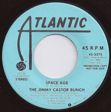 The Jimmy Castor Bunch - Space Age (45-Tours Usagé)