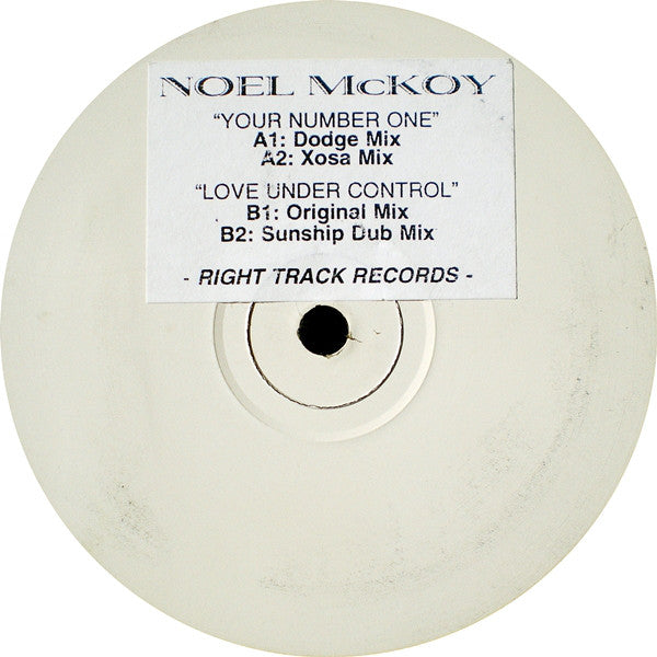 Noel McKoy - Your Number One / Love Under Control (Vinyle Usagé)