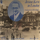 Collection - Jerome Kern in London Original Cast Recordings (Vinyle Usagé)