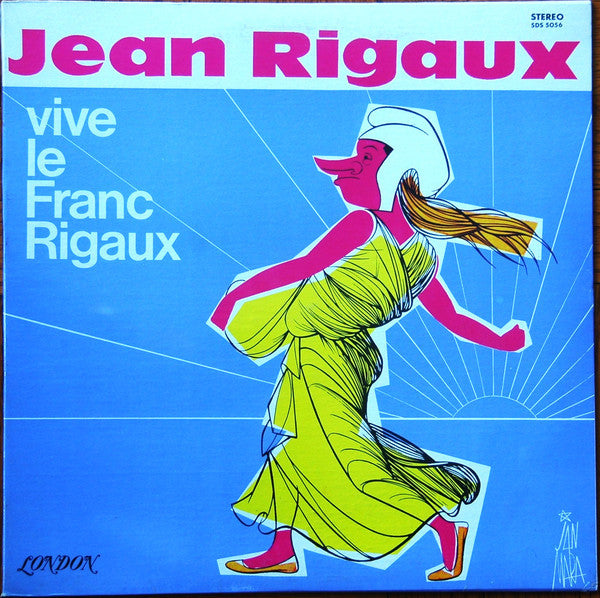 Jean Rigaux - Vive le Franc Rigaux (Vinyle Usagé)