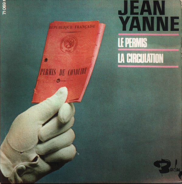 Jean Yanne - Le Permis / La Circulation (45-Tours Usagé)