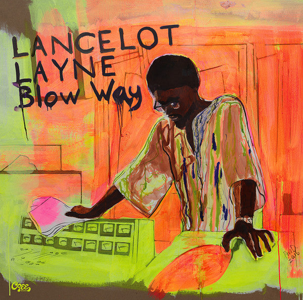 Lancelot Layne - Blow Way (Vinyle Neuf)