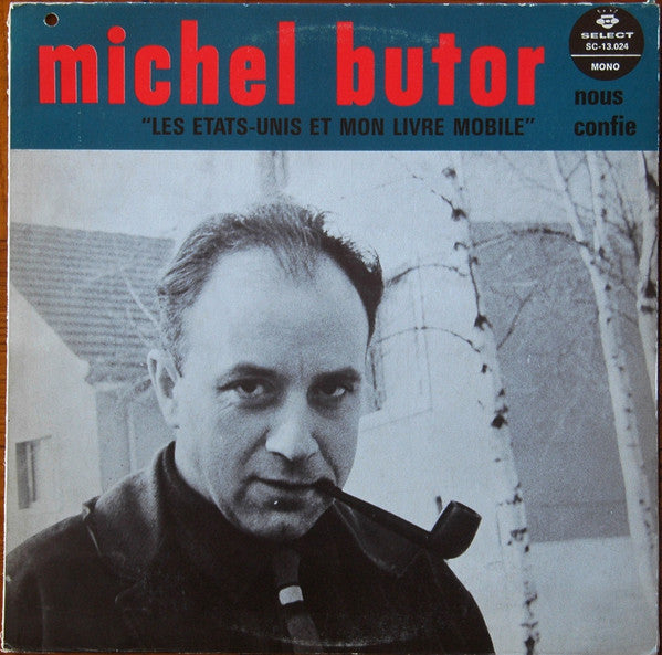 Michel Butor - Les Etats-unis Et Mon Livre Mobile (Vinyle Usagé)