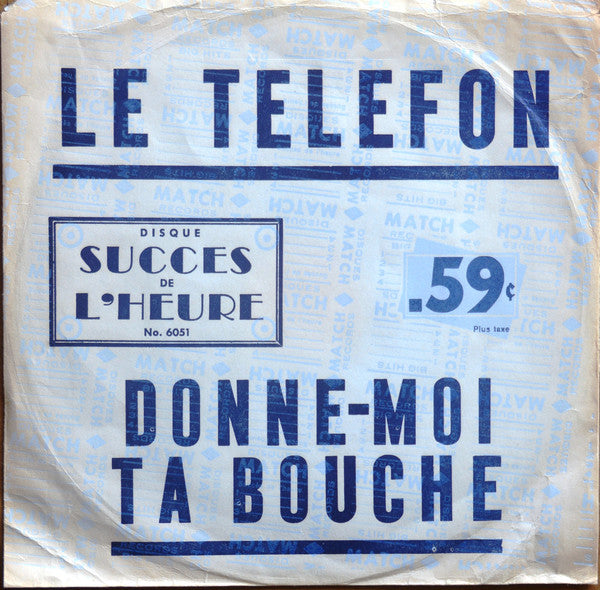 Les Deux "s" Donald Pascal - Le Telefon / Donne Moi Ta Bouche (45-Tours Usagé)