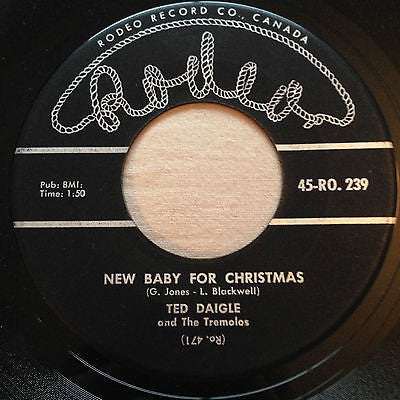 Ted Daigle And The Tremolos - New Baby For Christmas (45-Tours Usagé)