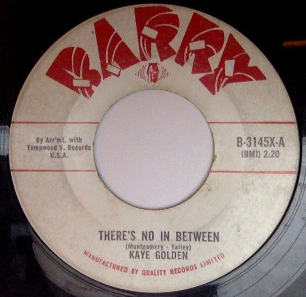 Kaye Golden - Theres No In Between / King Of Lovers Lane (45-Tours Usagé)