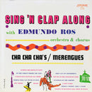 Edmundo Ros - Sing N Clap Along With Edmundo Ros Orchestra And Chorus (Vinyle Usagé)