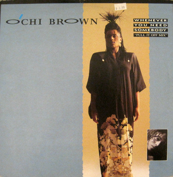 O Chi Brown - Whenever You Need Somebody (Pull It Off Mix) (Vinyle Usagé)