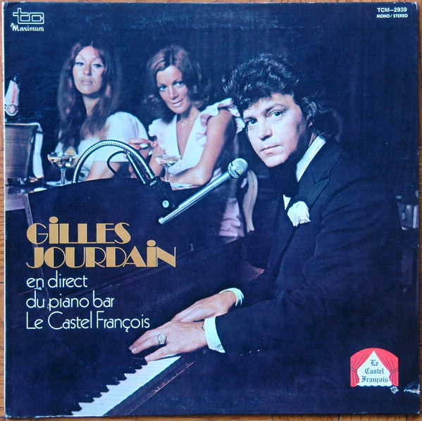 Gilles Jourdain - En Direct du Piano Bar La Castel Francois (Vinyle Usagé)