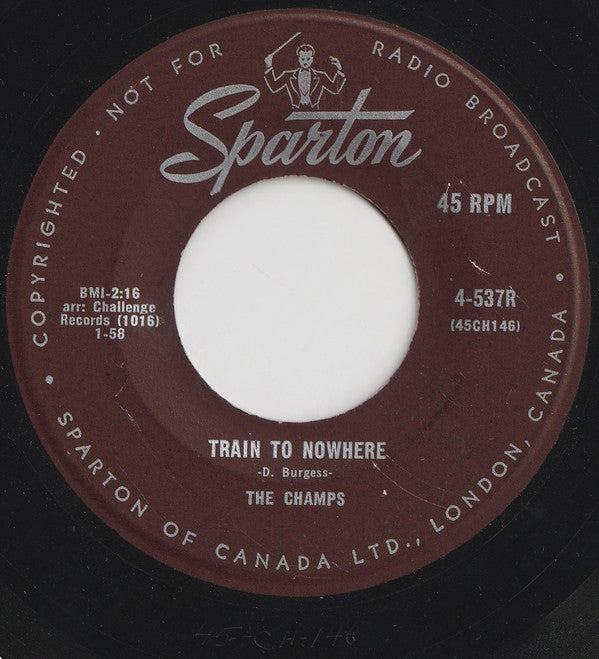 The Champs - Train To Nowhere (45-Tours Usagé)