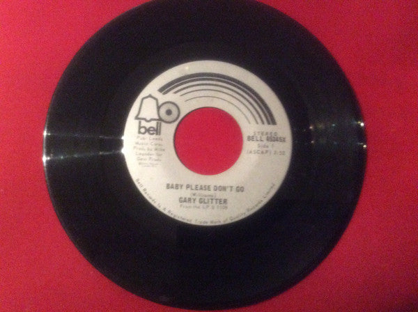 Gary Glitter - Baby Please Dont Go (45-Tours Usagé)