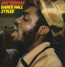 Jah Thomas - Dance Hall Stylee (Vinyle Neuf)