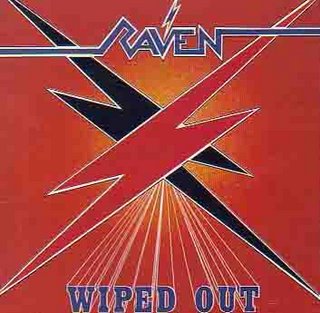 Raven - Wiped Out (Vinyle Neuf)