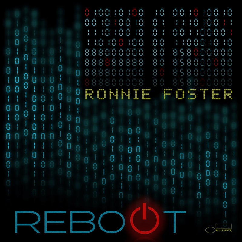 Ronnie Foster - Reboot (Vinyle Neuf)